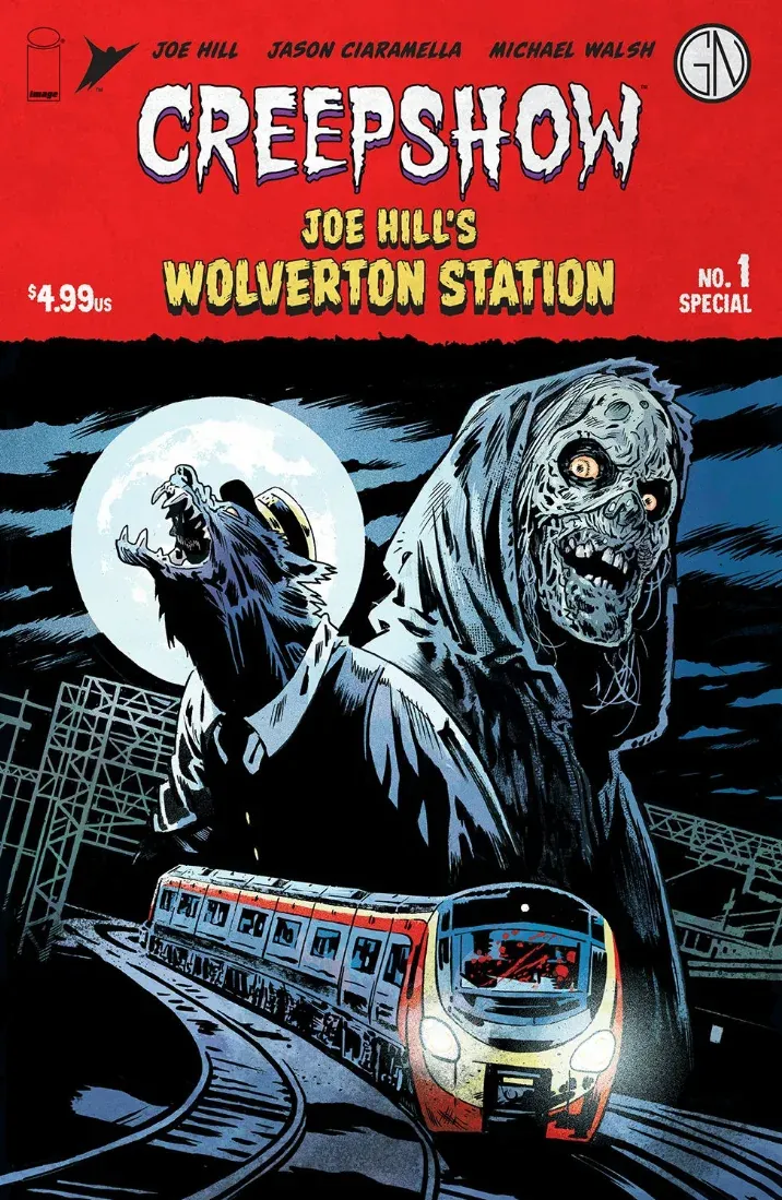 Cover of Creepshow: Joe Hill's Wolverton Station #[nn]