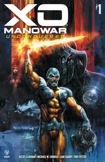 Cover of X-O Manowar: Unconquered #1