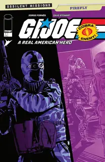 Cover of G.I. Joe: A Real American Hero Sssilent Missions: Firefly #1