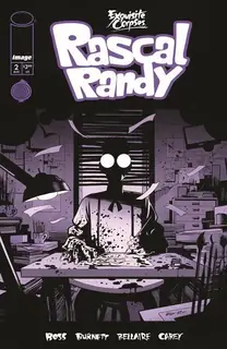 Cover of Exquisite Corpses: Rascal Randy #2