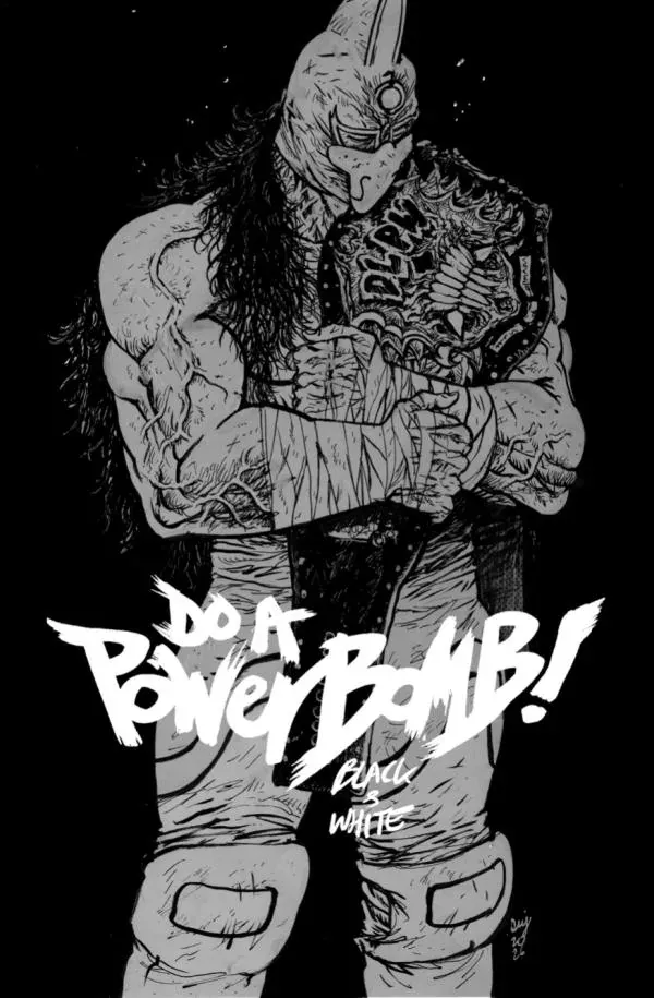Cover of Do a PowerBomb Black & White #2