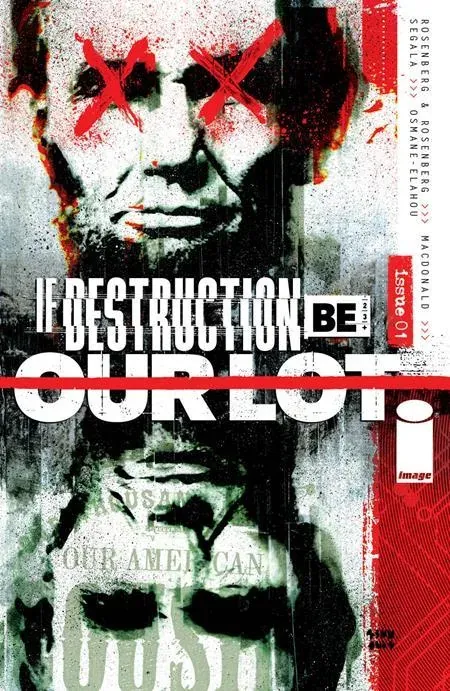 Cover of If Destruction Be Our Lot #4