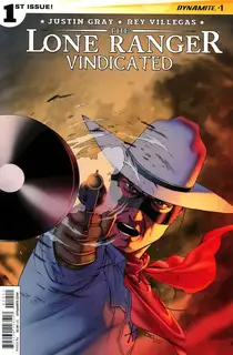 Cover of The Lone Ranger: Vindicated #1