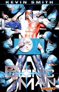 Cover of Bionic Man #4