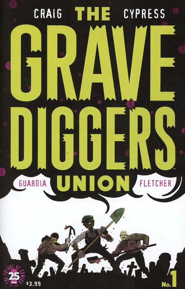 Cover of The Gravediggers Union #1