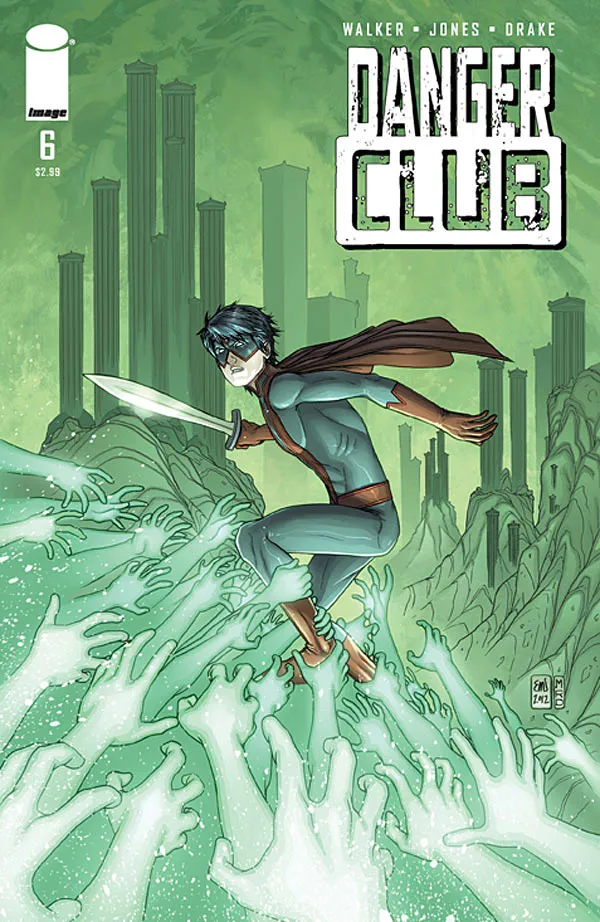 Cover of Danger Club #6