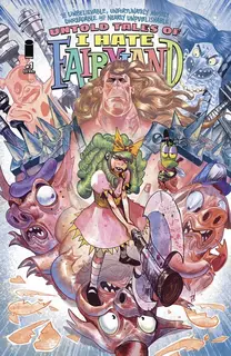 Cover of Untold Tales of I Hate Fairyland #1