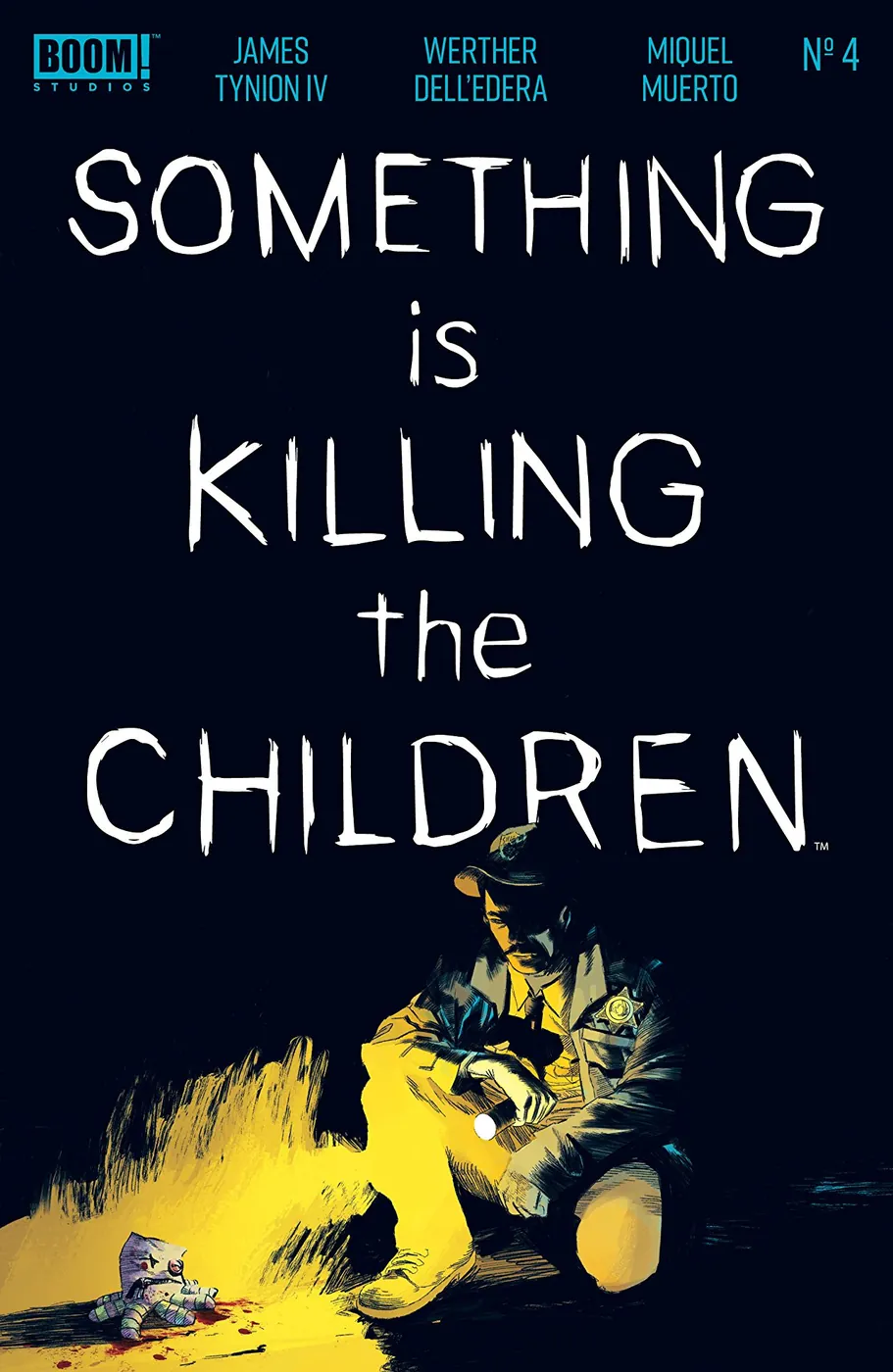 Cover of Something Is Killing the Children #4