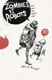 Cover of Zombies vs. Robots #10