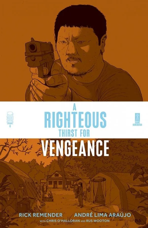 Cover of A Righteous Thirst for Vengeance #6