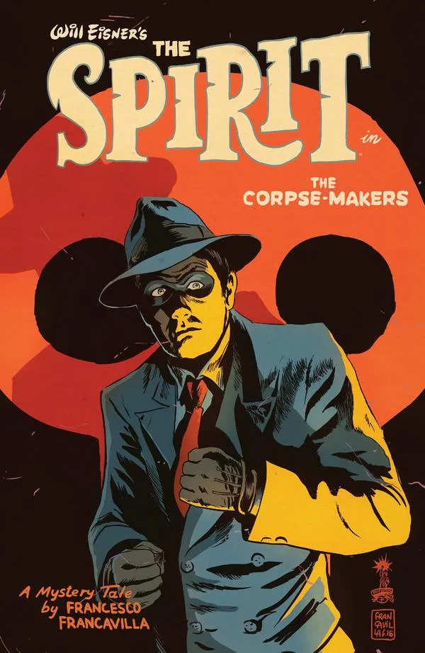 Cover of Will Eisner's the Spirit: The Corpse Makers #1