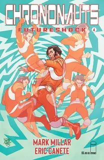 Cover of Chrononauts: Futureshock #4