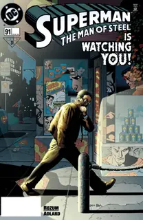 Cover of Superman: The Man of Steel #91