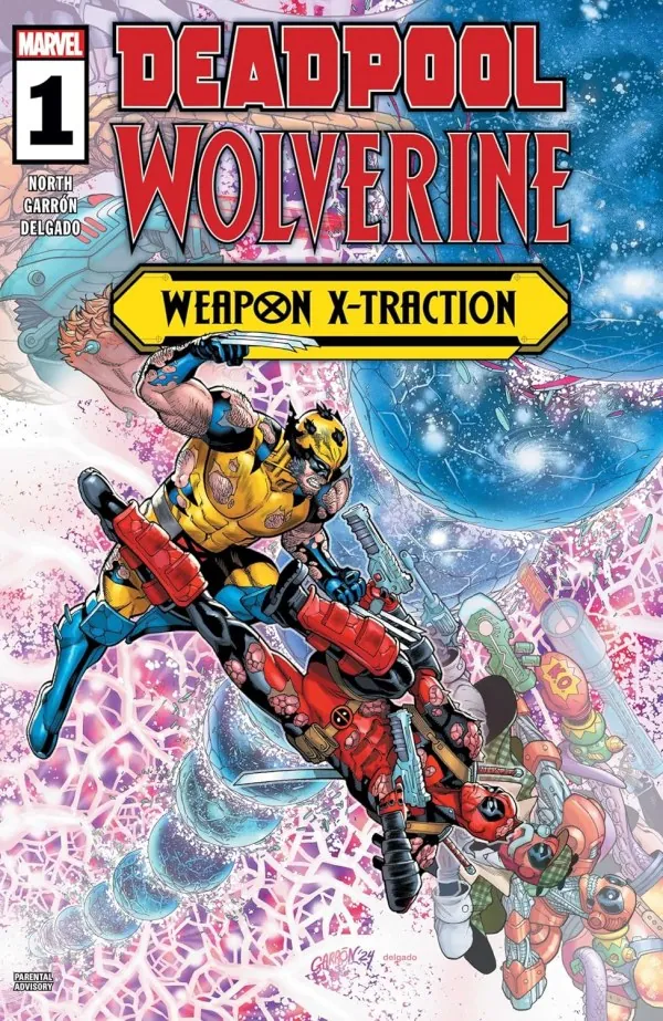 Cover of Deadpool / Wolverine: Weapon X-Traction #1