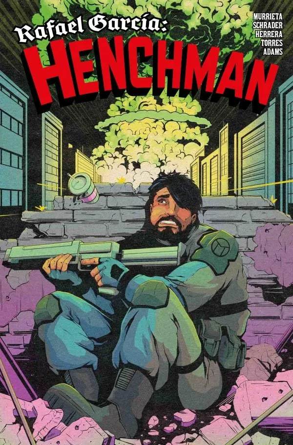 Cover of Rafael Garcia: Henchman #2