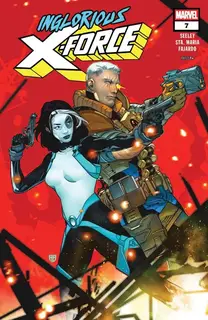 Cover of Inglorious X-Force #7