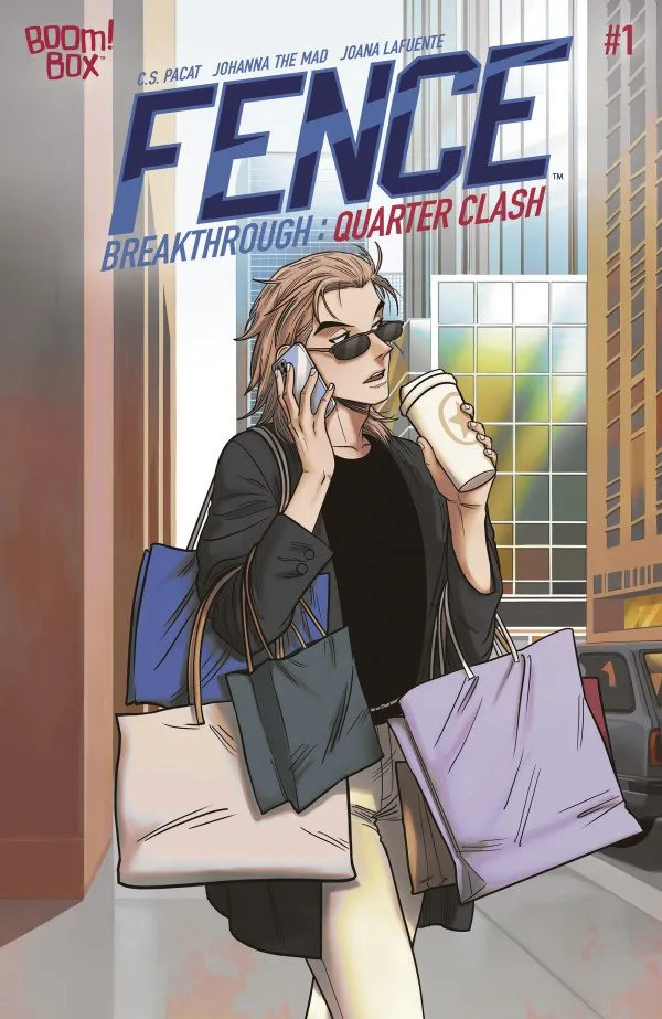 Cover of Fence Breakthrough: Quarter Clash #1