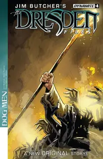 Cover of Jim Butcher's The Dresden Files: Dog Men #4