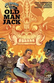 Cover of Big Trouble in Little China: Old Man Jack #10