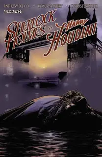 Cover of Sherlock Holmes vs. Harry Houdini #5