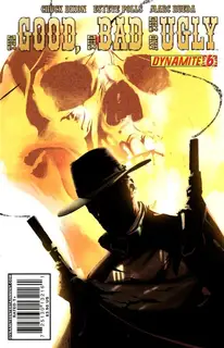 Cover of The Good the Bad and the Ugly #6