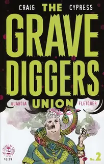 Cover of The Gravediggers Union #2