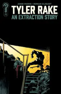 Cover of Tyler Rake: An Extraction Story #2