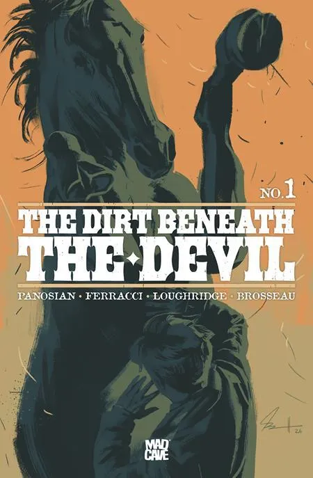 Cover of The Dirt Beneath the Devil #1