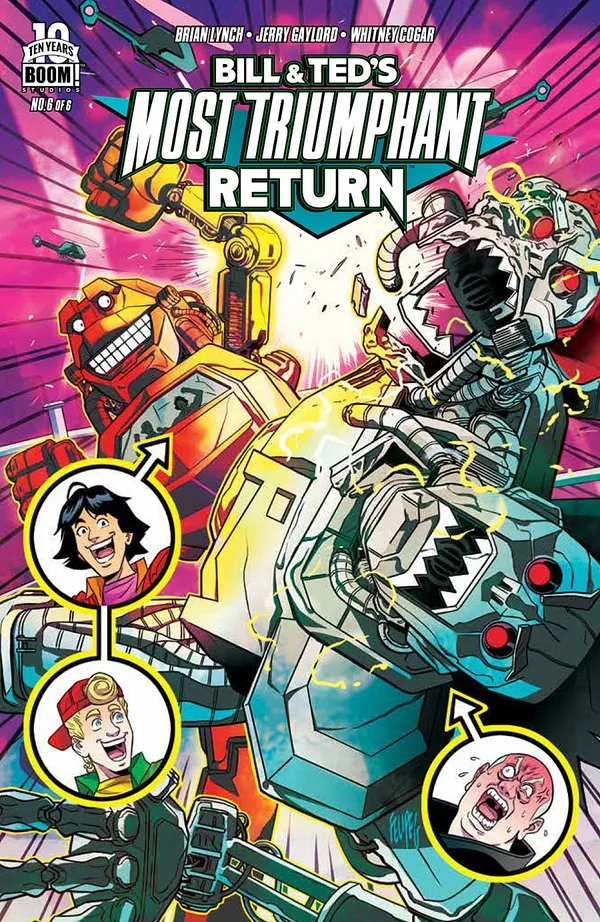 Cover of Bill & Ted's Most Triumphant Return #6