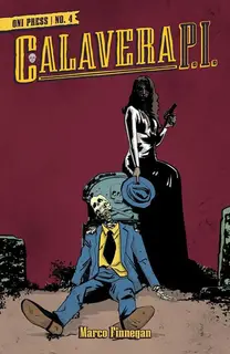 Cover of Calavera, P.I. #4