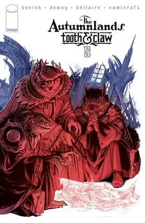 Cover of The Autumnlands: Tooth & Claw #5