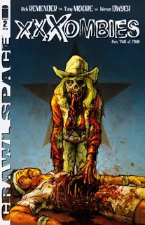 Cover of Crawl Space: XXXombies #2
