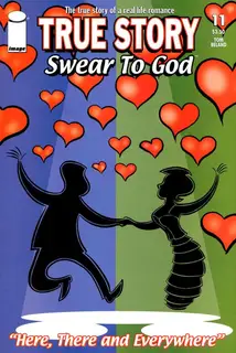 Cover of True Story Swear to God #11