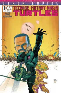 Cover of Teenage Mutant Ninja Turtles: Utrom Empire #1