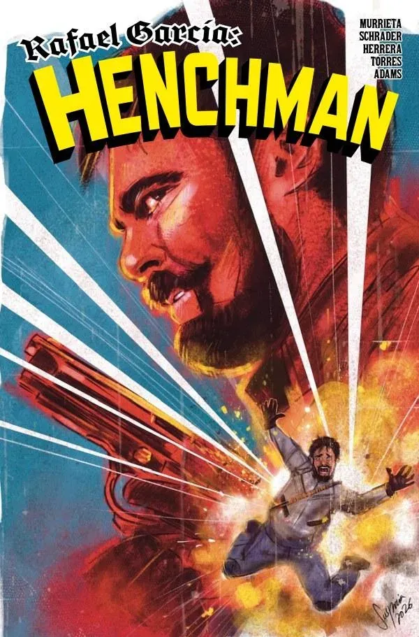 Cover of Rafael Garcia: Henchman #4