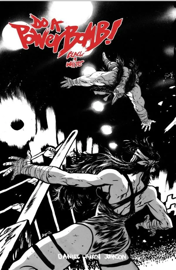Cover of Do a PowerBomb Black & White #1