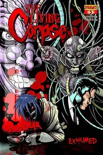 Cover of The Living Corpse: Exhumed #5