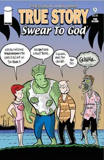 Cover of True Story Swear to God #9