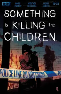 Cover of Something Is Killing the Children #23