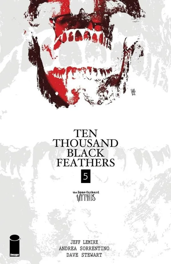 Cover of Bone Orchard: Ten Thousand Black Feathers #5