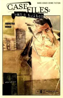 Cover of Case Files: Sam & Twitch #4