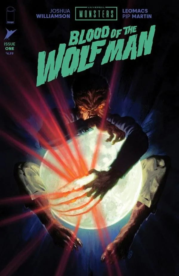 Cover of Universal Monsters: Blood of the Wolf Man #1