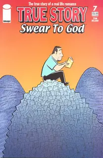 Cover of True Story Swear to God #7