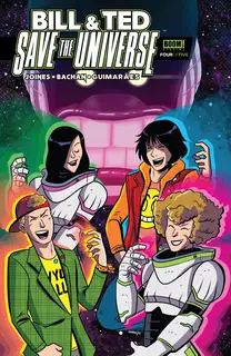 Cover of Bill & Ted Save the Universe #4