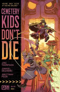 Cover of Cemetery Kids Don't Die #2