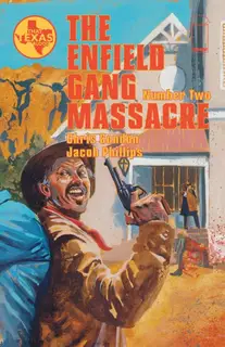 Cover of The Enfield Gang Massacre #2