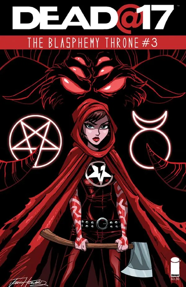 Cover of Dead@17: The Blasphemy Throne #3
