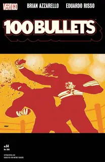 Cover of 100 Bullets #64
