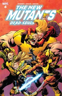 Cover of New Mutants Dead Souls #6