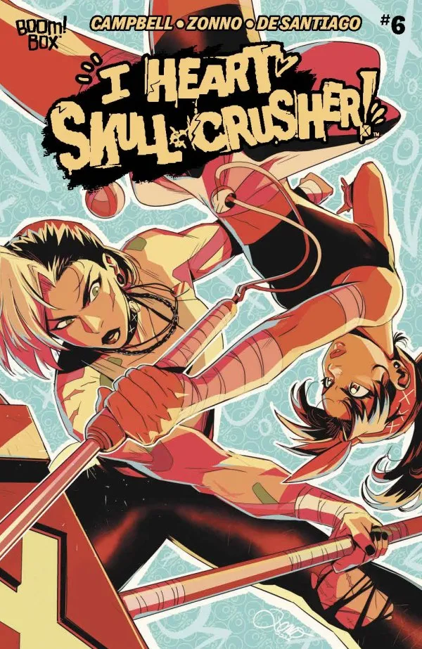 Cover of I Heart Skull-Crusher! #6